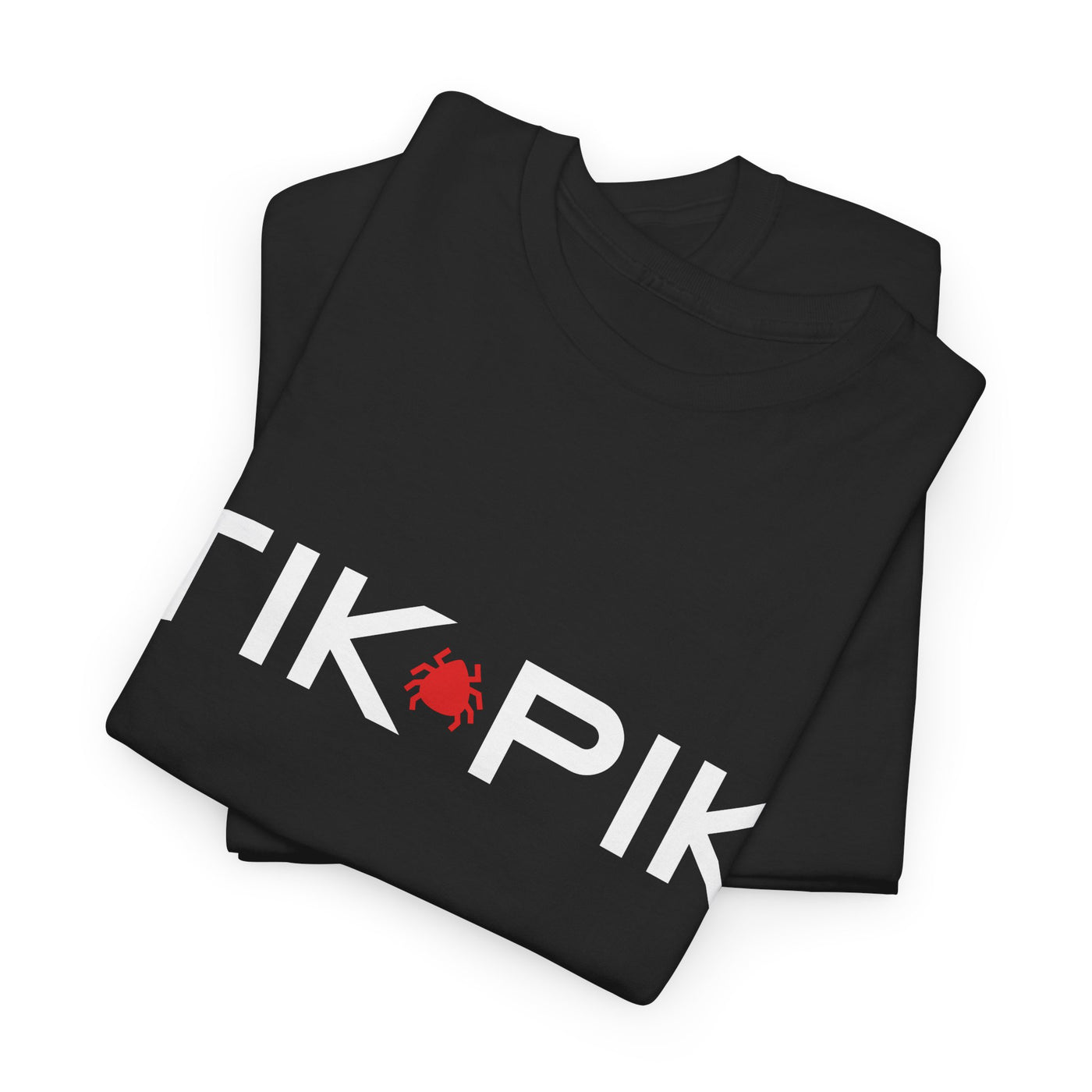 TIK PIK Heavy Cotton Tee