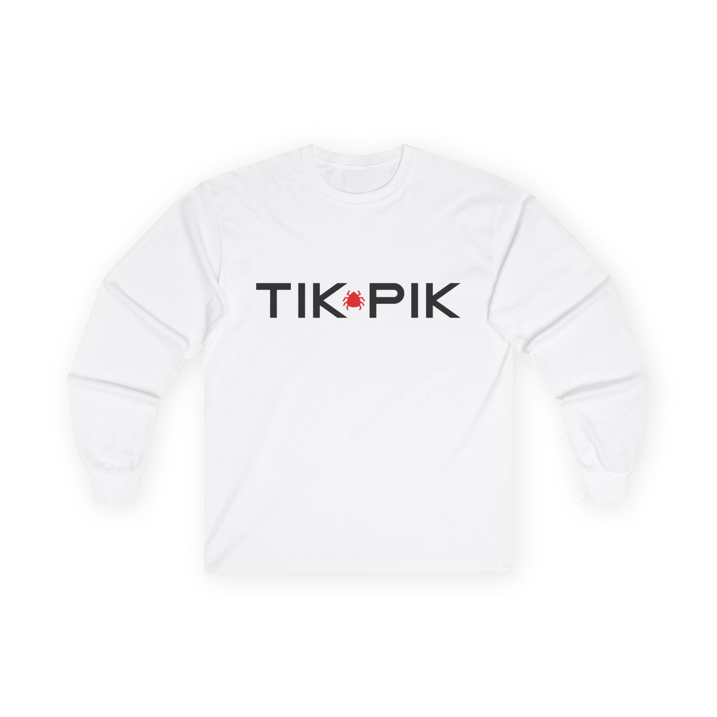 TIK PIK Unisex Long Sleeve Tee