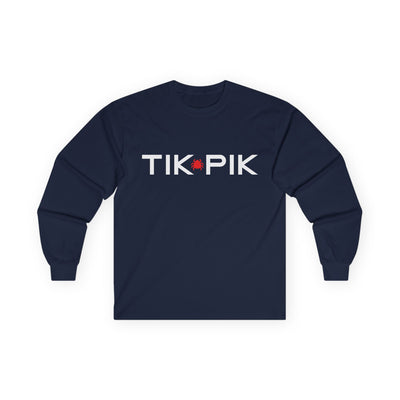 TIK PIK Unisex Long Sleeve Tee