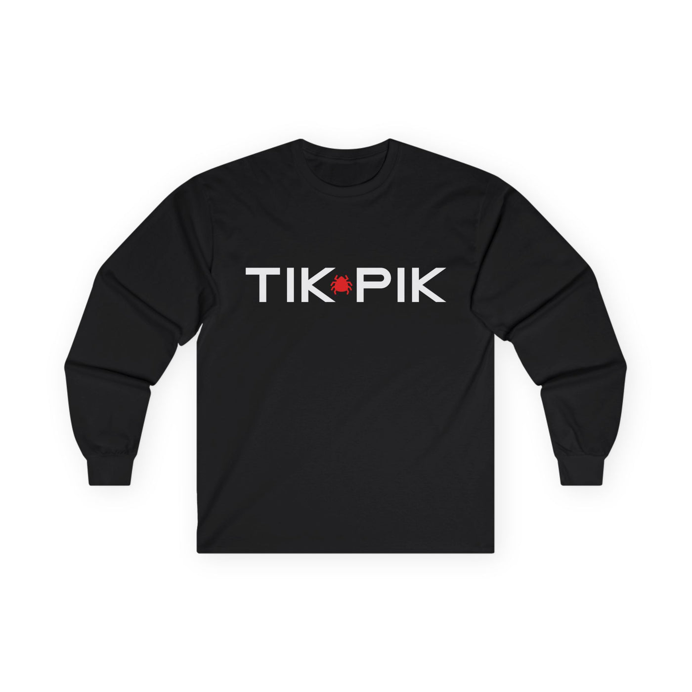 TIK PIK Unisex Long Sleeve Tee